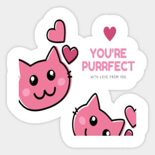 You Are Purrfect Sweet Cat Sticker